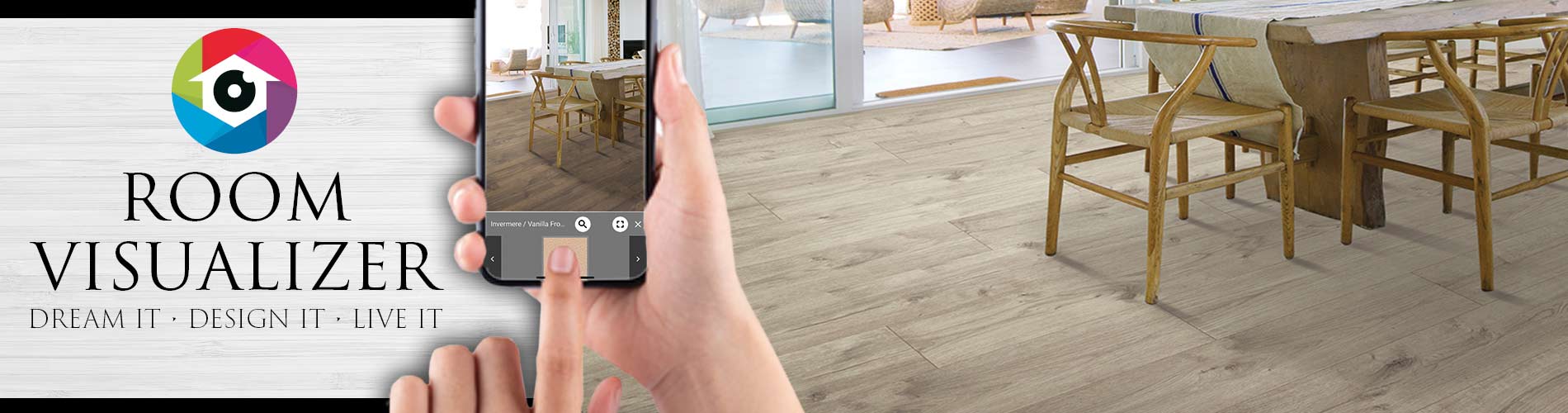 Reinvent your room with new flooring using our Room Visualizer virtual design tool.